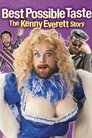 Best Possible Taste: The Kenny Everett Story