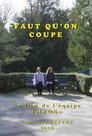 Faut qu’on coupe