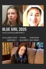 فيلم Blue Girl 2025 2021 مترجم اونلاين
