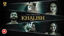 Khalish - Part 3
