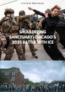 Shouldering Sanctuary: Chicago's 2025 Battle with ICE