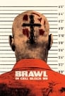Movie poster for Brawl in Cell Block 99