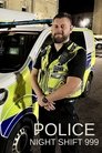 Police: Night Shift 999