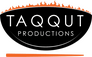 Taqqut Productions Taqqut Productions