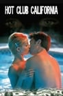 Hot Club California Film,[1999] Complet Streaming VF, Regader Gratuit Vo
