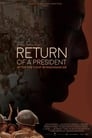 Return of a President