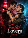 Fatal Lovers Dual