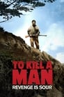 Poster van To Kill a Man