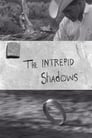 Intrepid Shadows (1966)