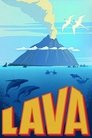 Poster for Lava