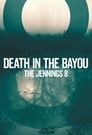 Death in the Bayou: The Jennings 8 Episode Rating Graph poster