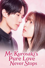 Mr. Kurosaki's Pure Love Never Stops