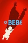 O Bebê - Season 1