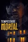 Image Tempestade Mortal