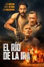 El Rio de La Ira (2022)