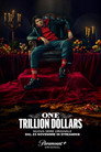 One Trillion Dollars