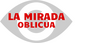 La Mirada Oblicua La Mirada Oblicua