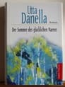 Utta Danella - Der Sommer des glücklichen Narren