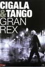 مترجم أونلاين و تحميل Cigala & Tango – Gran Rex 2010 مشاهدة فيلم