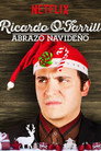 Ricardo O'Farrill: abrazo navideño