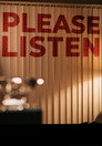 Please Listen