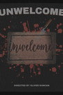 Unwelcome