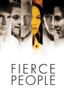 Fierce People (2006)
