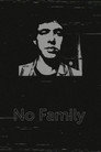 No Family