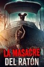 Imagen La masacre del ratón 2025