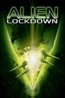 فيلم Alien Lockdown 2004 مترجم اونلاين