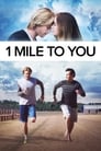 Poster van 1 Mile To You