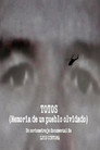 Totos, memoria de un pueblo olvidado