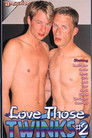 Love Those Twinks 2