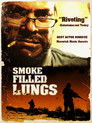 Smoke Filled Lungs