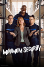 Minimum Security