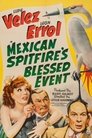 Mexican Spitfire’s Blessed Event