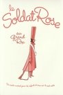 Le Soldat Rose