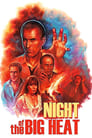 Night of the Big Heat