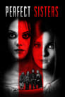 Poster for Perfect Sisters