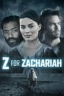Z for Zachariah poster