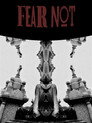 Fear Not