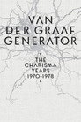 Van Der Graaf Generator: The Charisma Years 1970-1978（）｜オンラインで映画を視聴