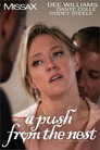 A Push From the Nest