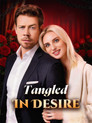 Tangled In Desire