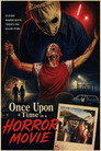 Once Upon a Time in a Horror Movie