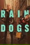 Rain Dogs poster
