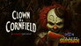 Clown in a Cornfield