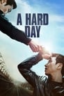 Poster for A Hard Day