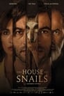 مترجم أونلاين و تحميل The House of Snails 2021 مشاهدة فيلم