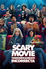 Scary Movie: Terroríficamente incorrecta: 4K HDR10 - VIP